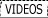 Videos